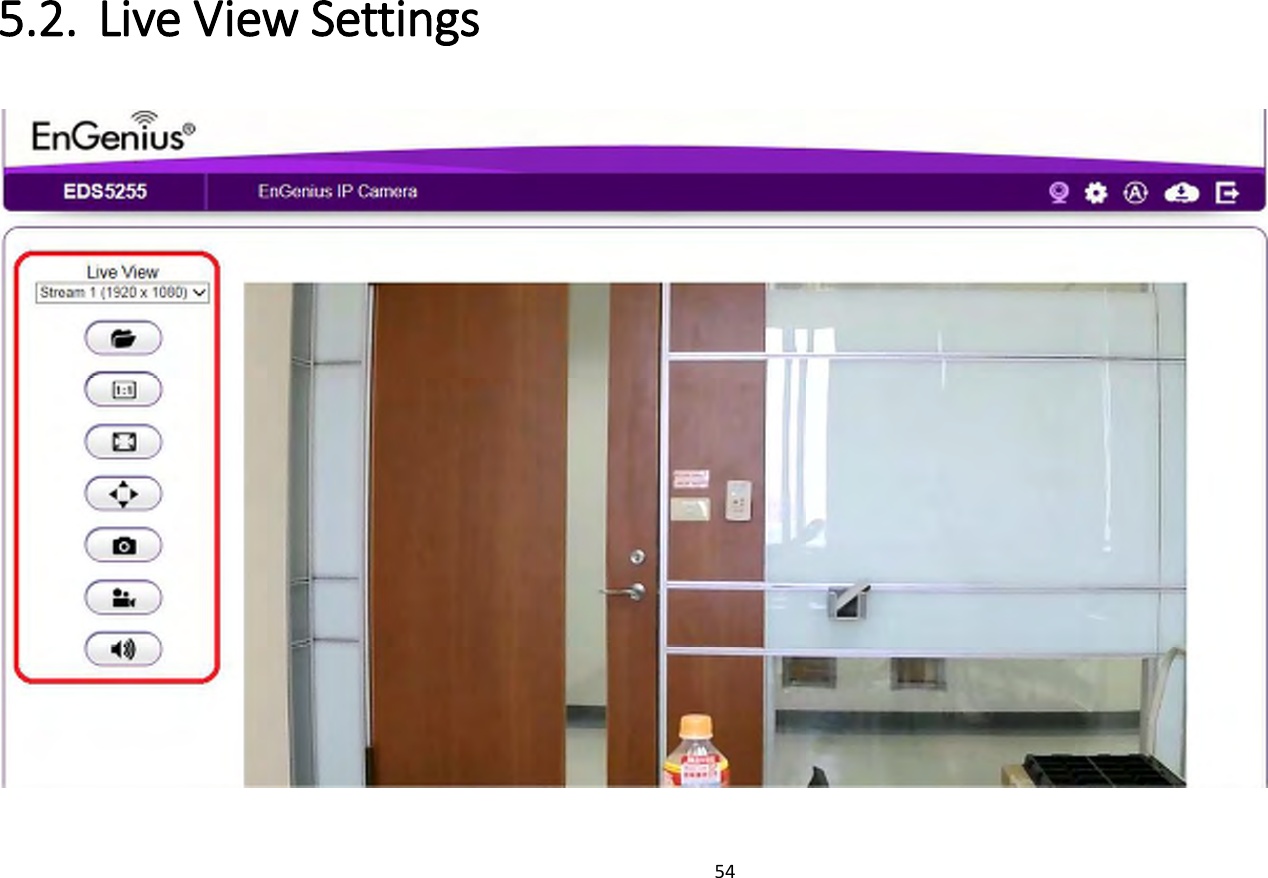 54  5.2. Live View Settings  