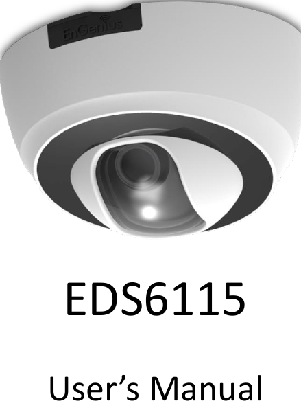  EDS6115  User’s Manual   