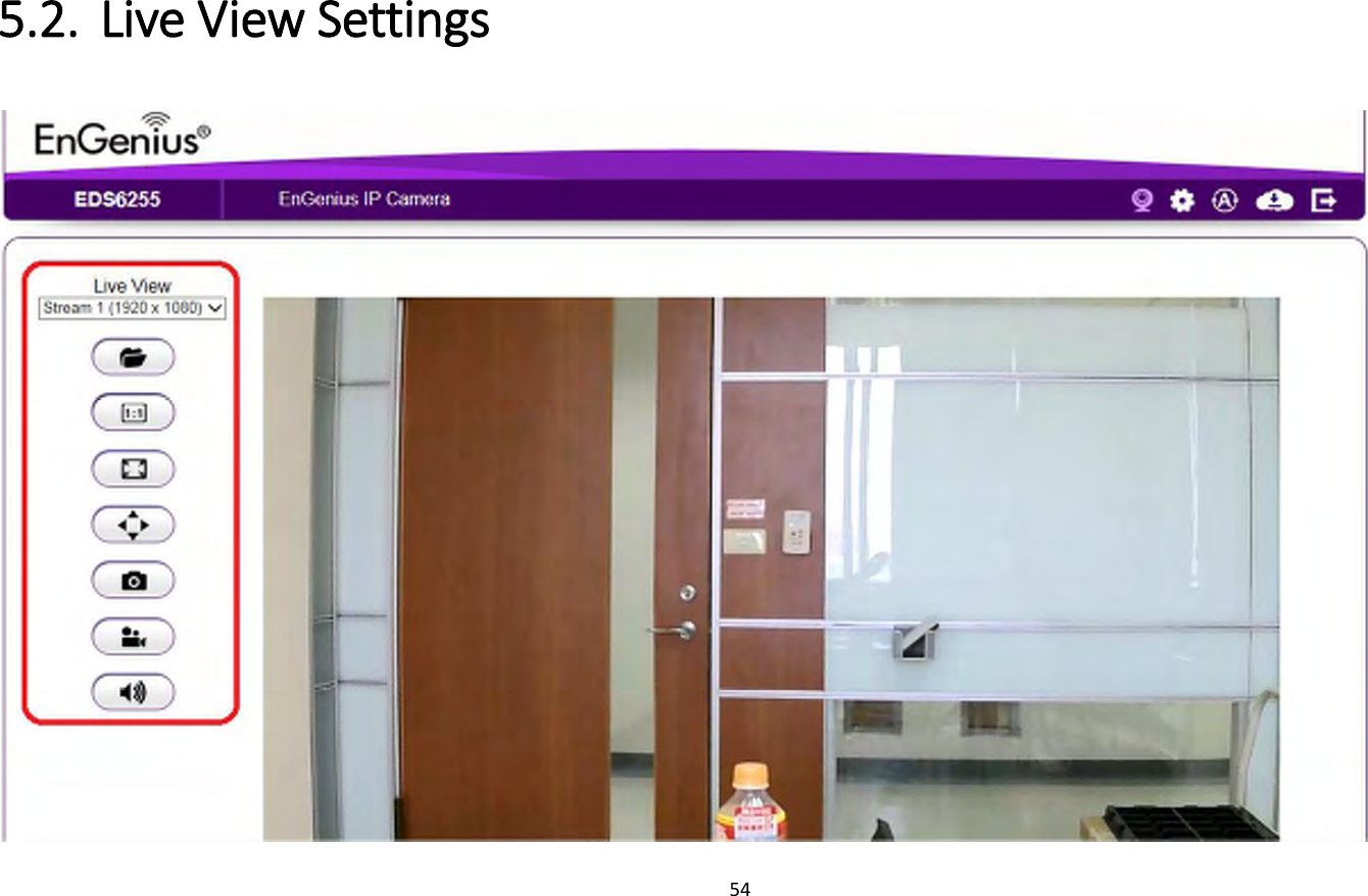 54  5.2. Live View Settings  