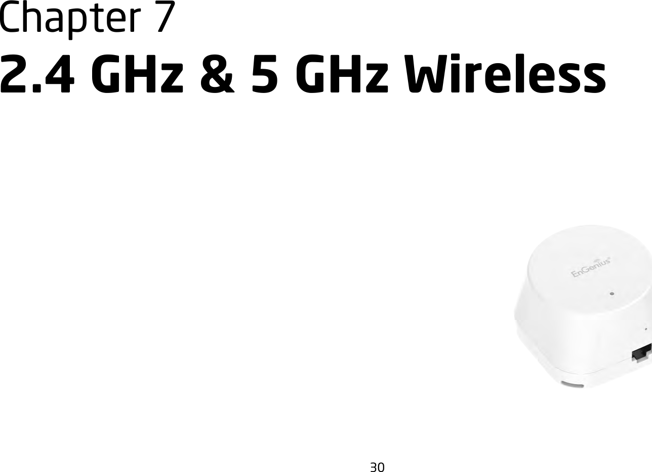 30Chapter7 2.4 GHz &amp; 5 GHz Wireless