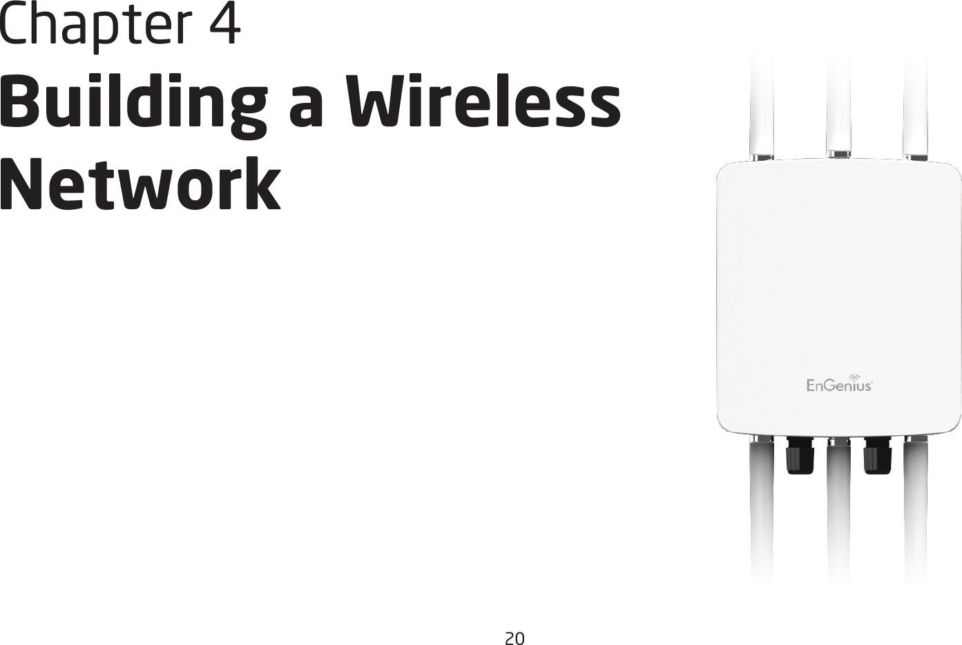 20Chapter 4 Building a Wireless  Network