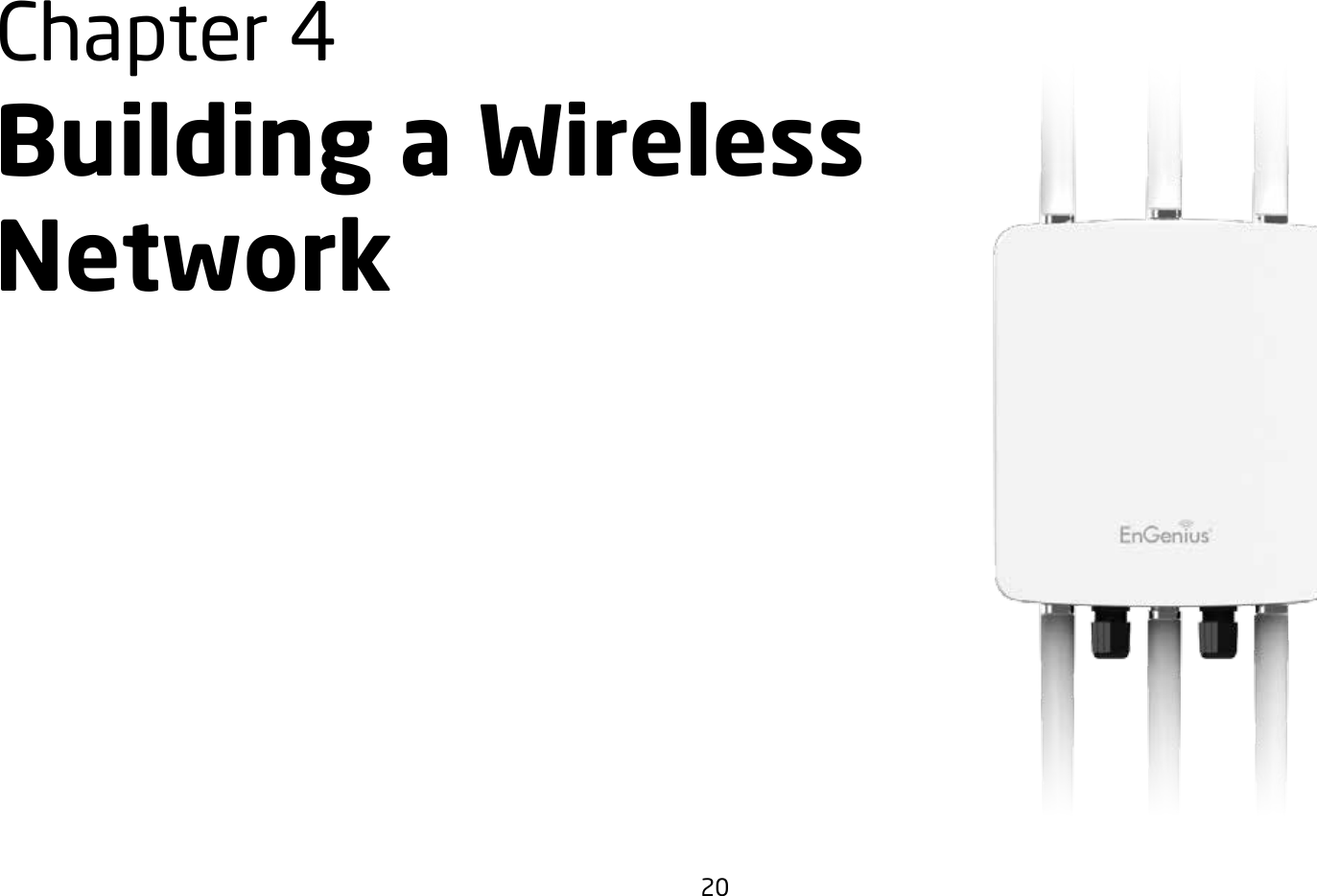 20Chapter 4 Building a Wireless  Network