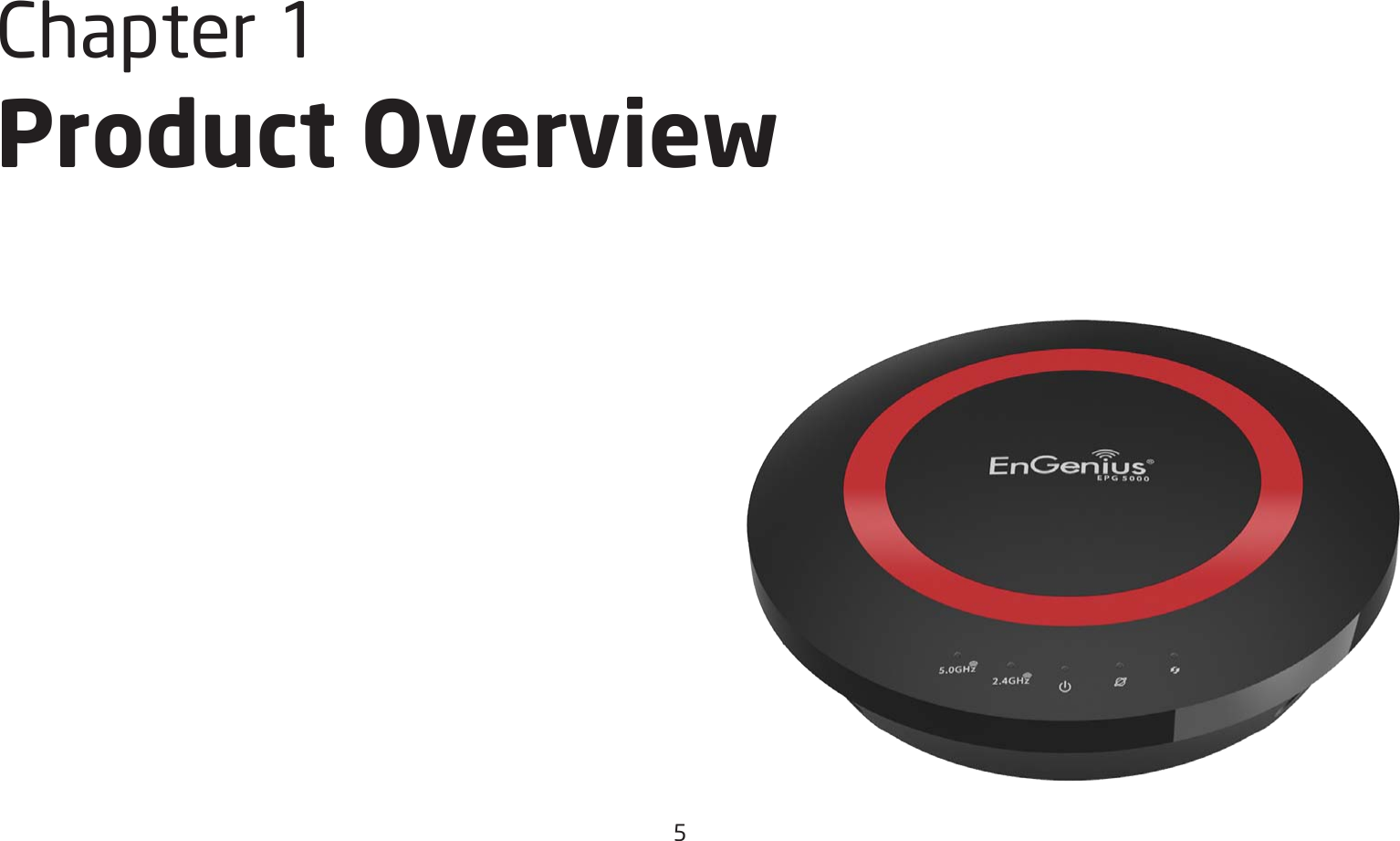 5Chapter1 Product Overview