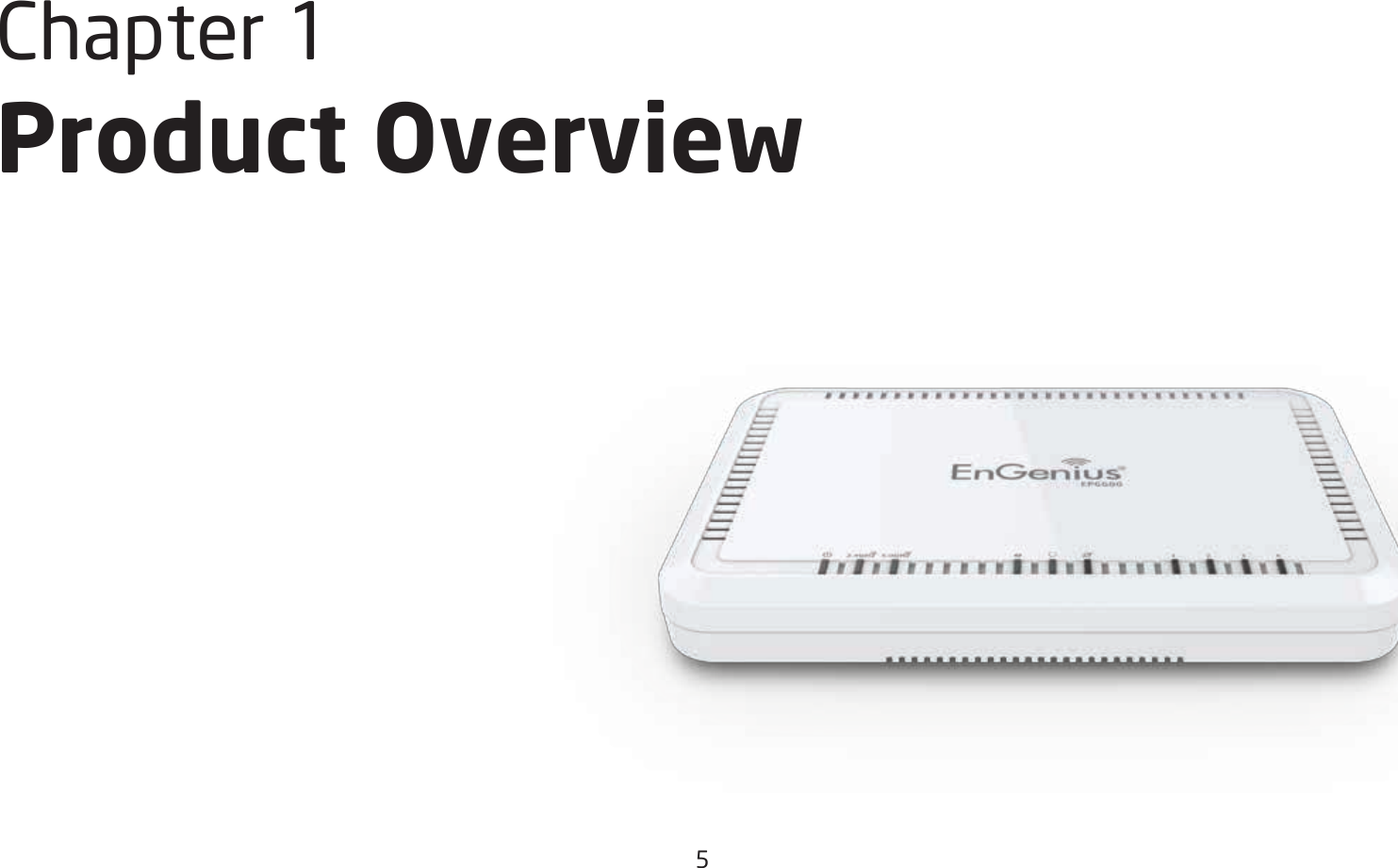 5Chapter1 Product Overview