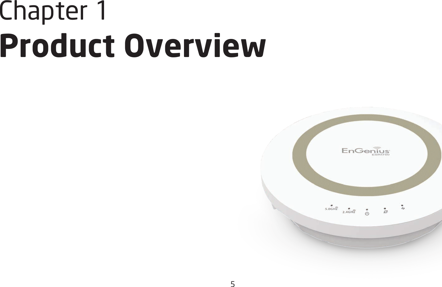 5Chapter1 Product Overview