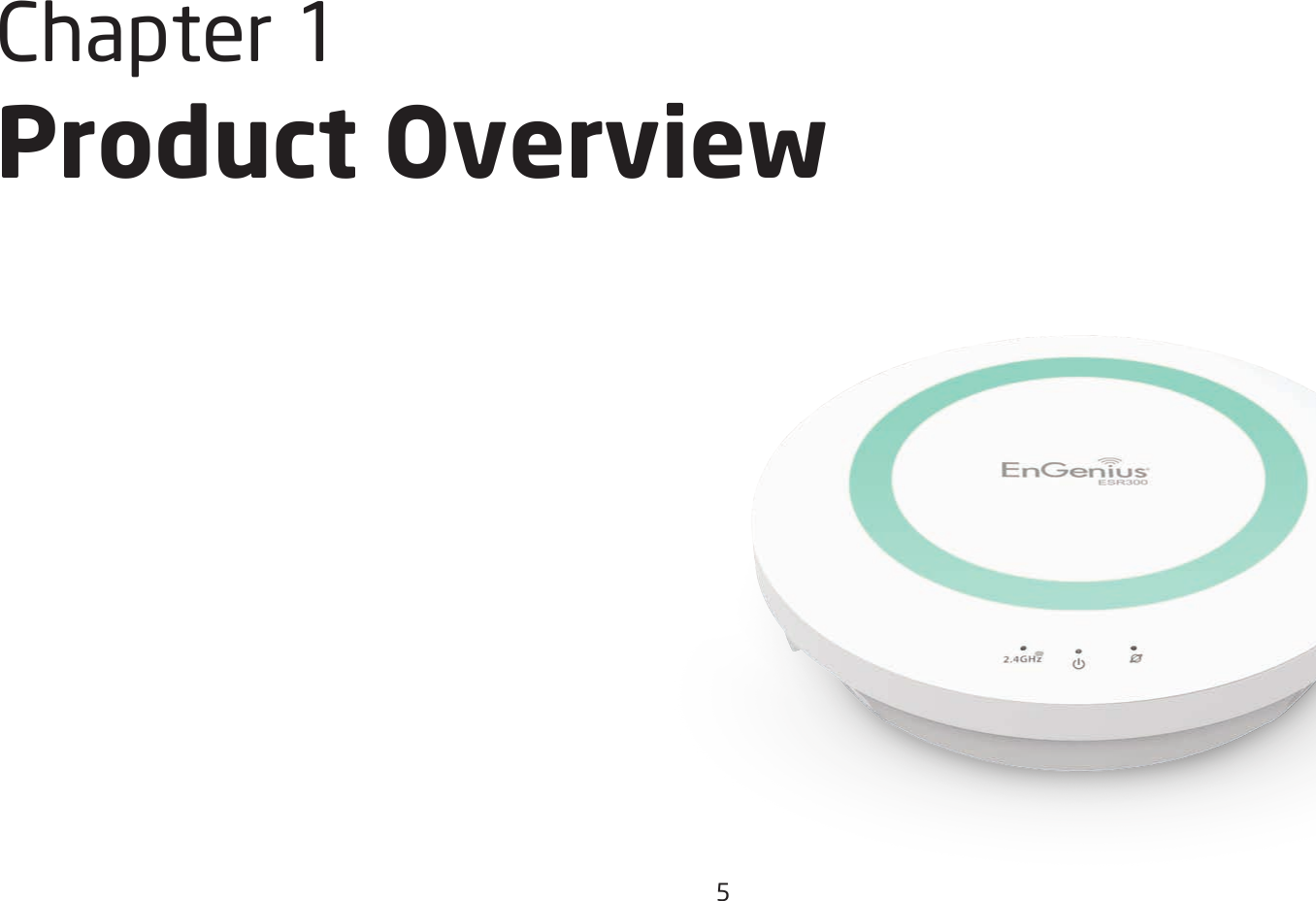 5Chapter1 Product Overview