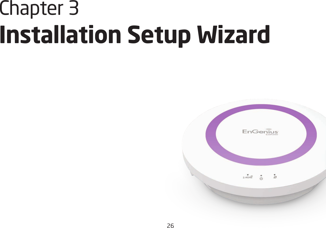 26Chapter3 Installation Setup Wizard