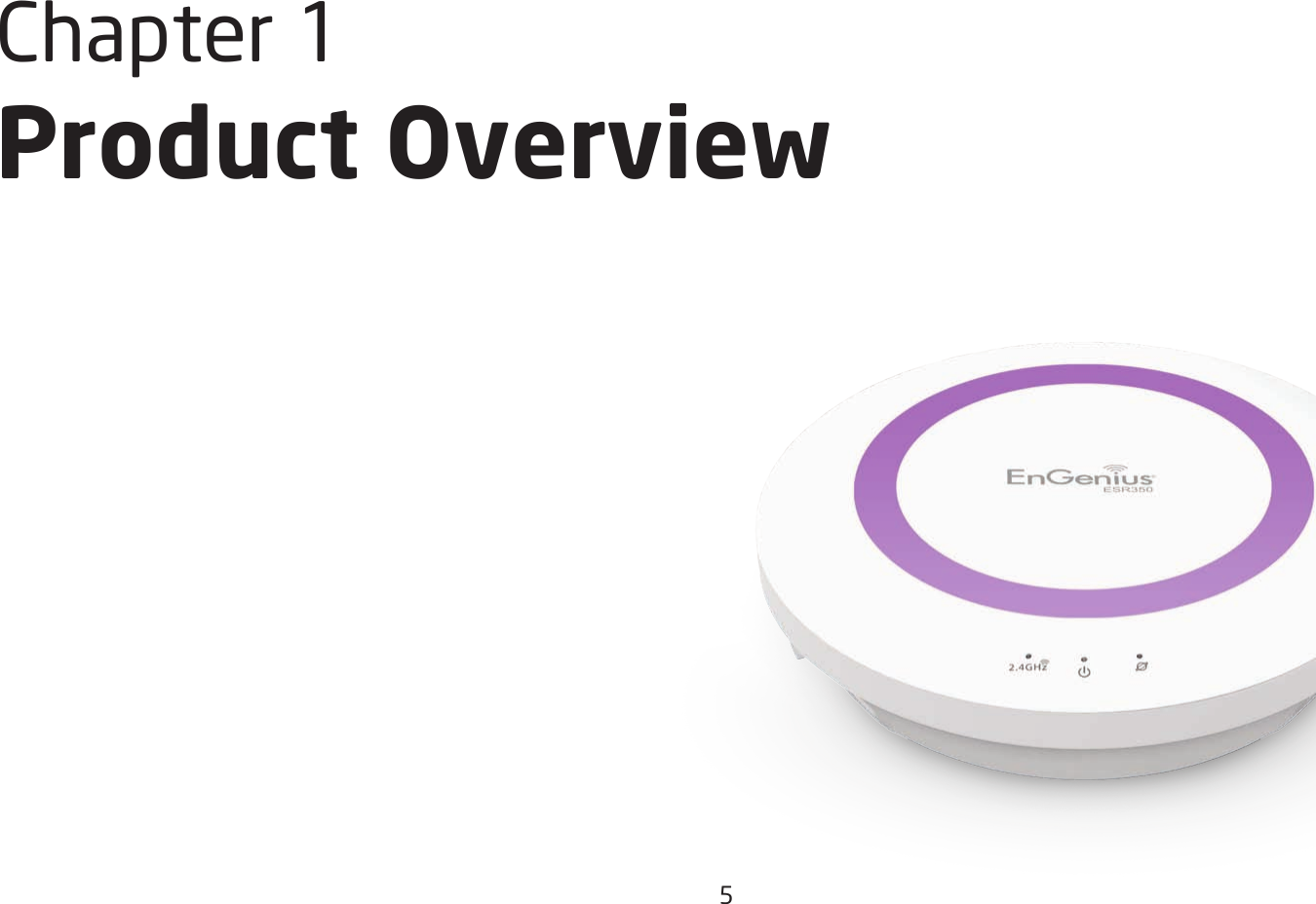 5Chapter1 Product Overview