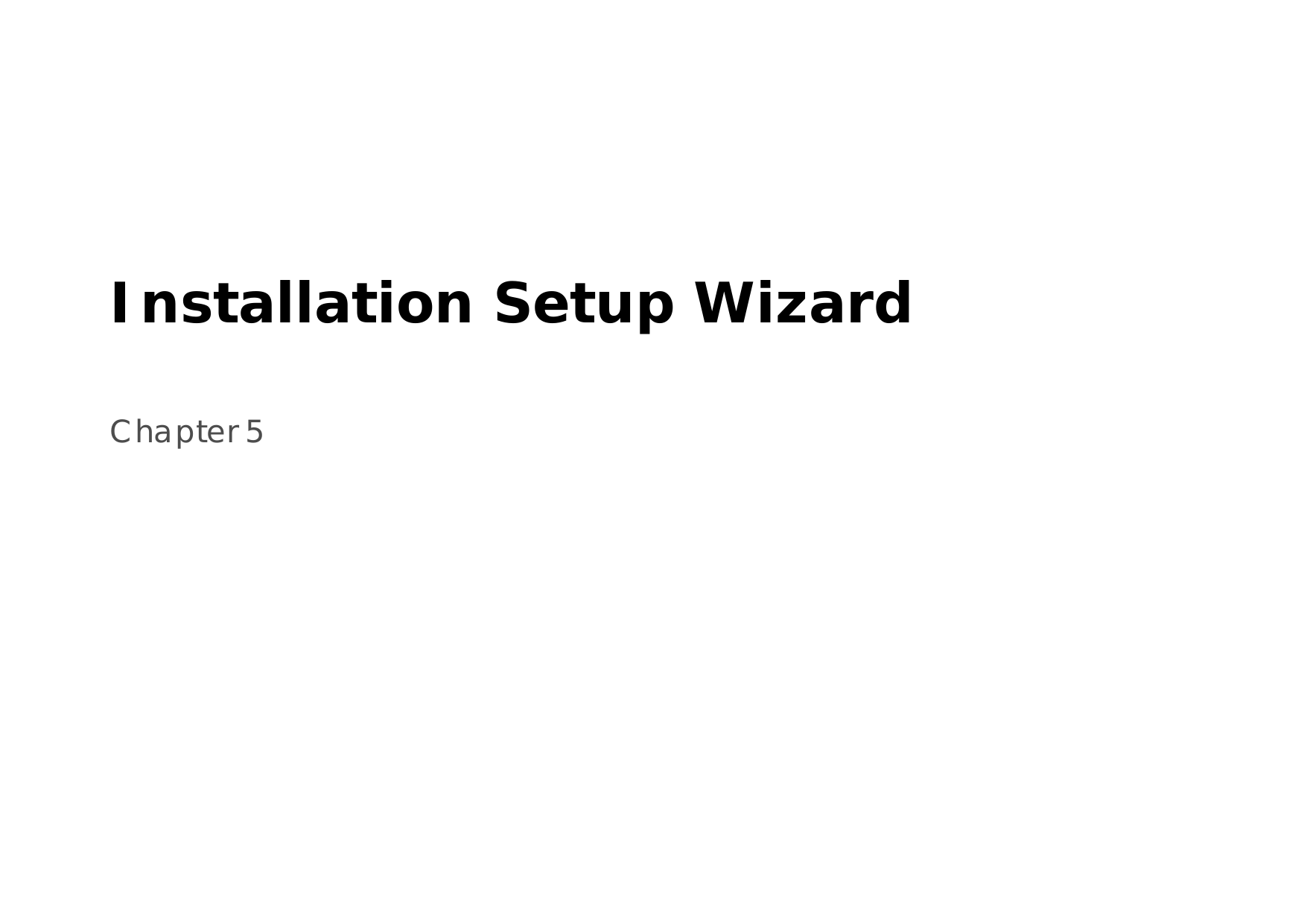 Installation Setup WizardChapter 5
