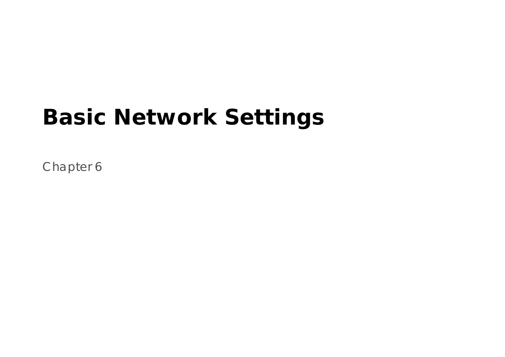 Basic Network SettingsChapter 6