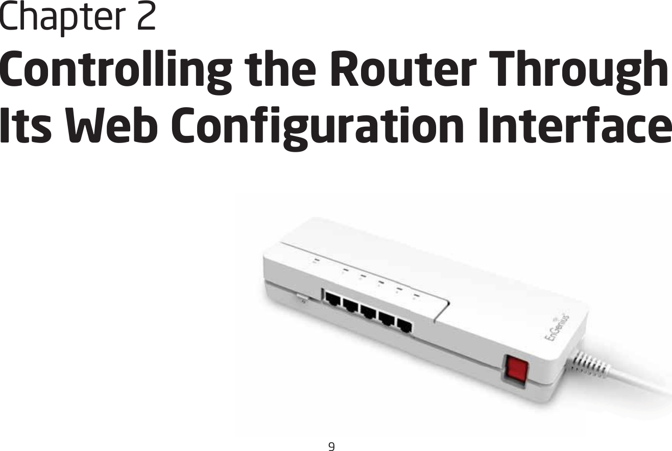 92hapter 2 Controlling the Router Through 8tb FeQ CongurPtion 8nterUPce