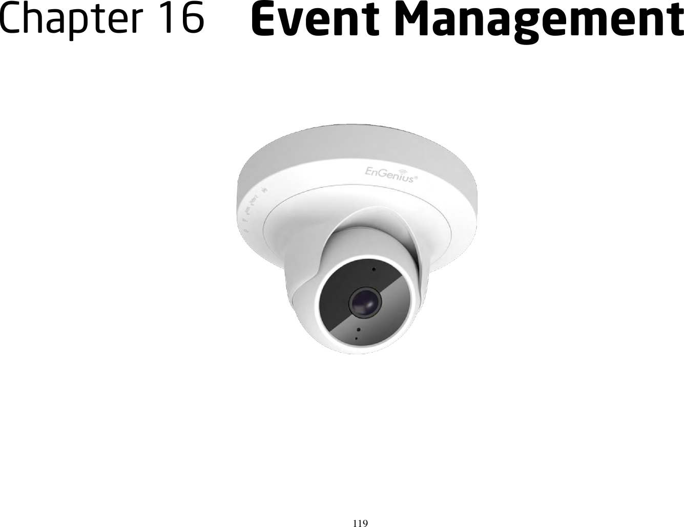 119  Chapter 16    Event Management    