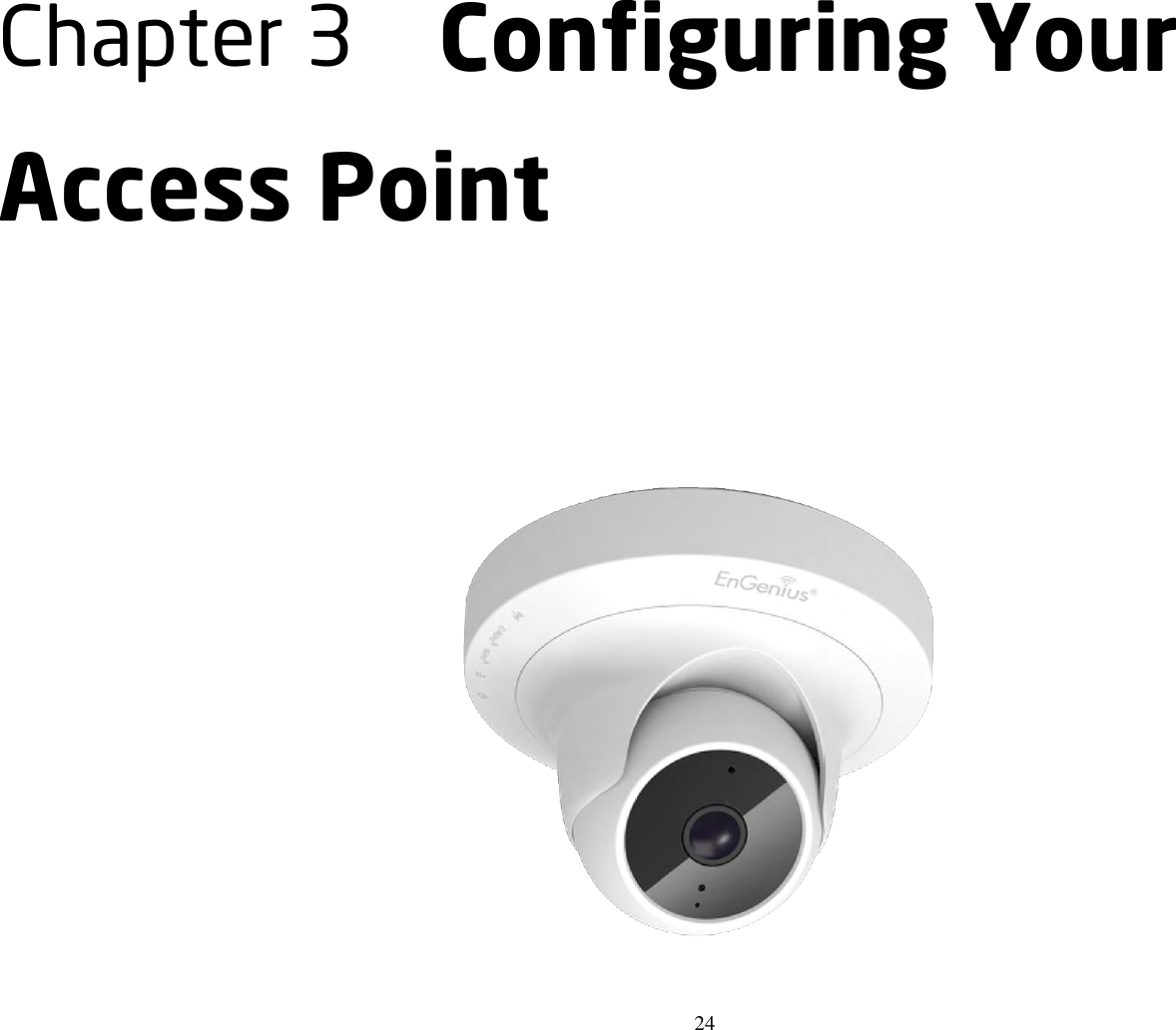 24  Chapter 3  Configuring Your Access Point     