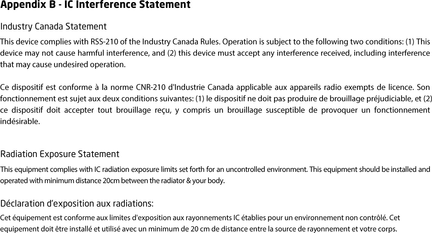 Appendix B - IC Interference Statement Industry Canada Statement Radiation Exposure Statement  Déclaration d’exposition aux radiations: