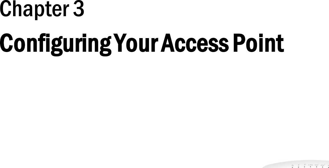 Chapter 3 Configuring Your Access Point     