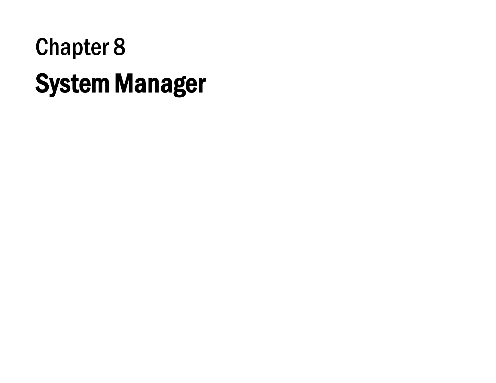 Chapter 8 System Manager     