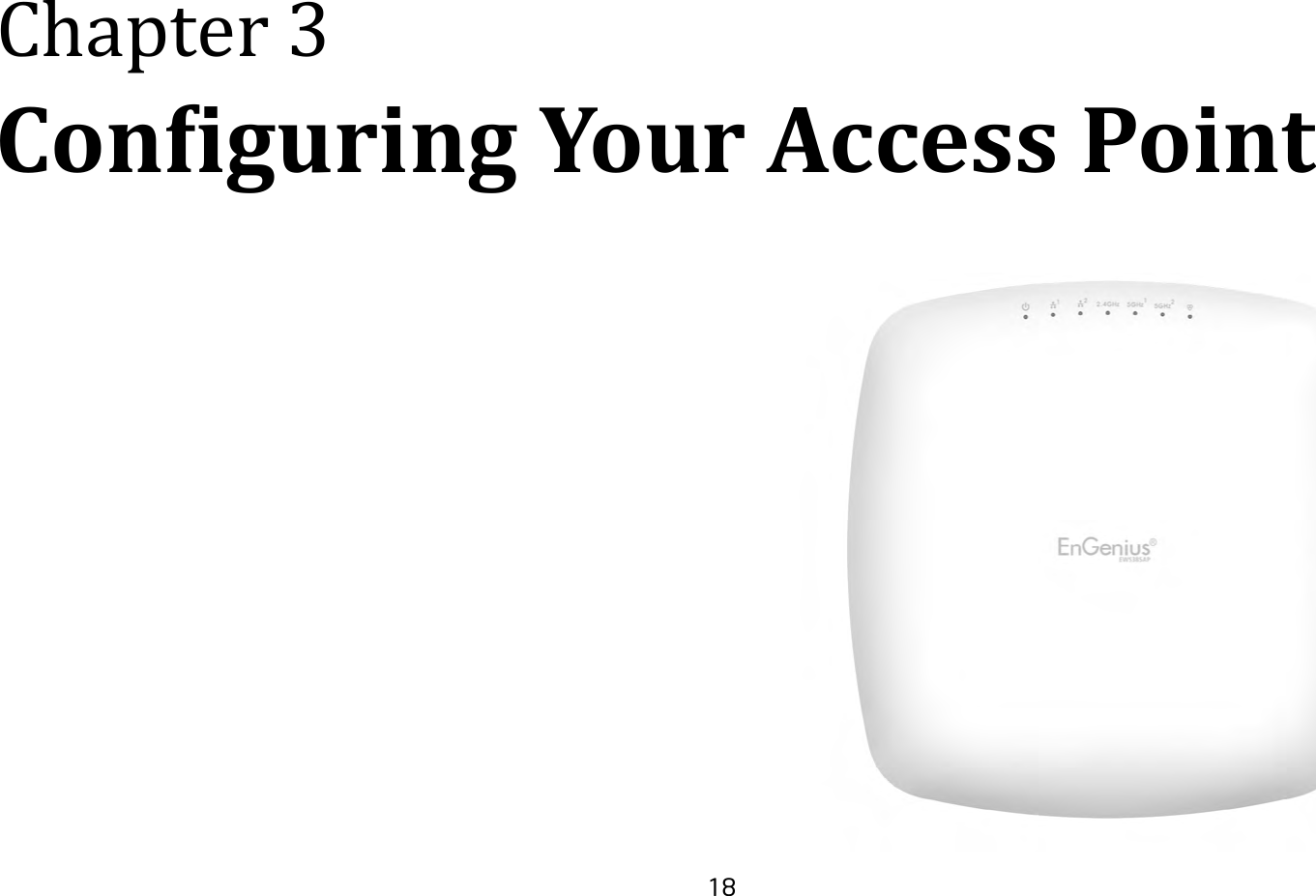 18Chapter 3 Configuring Your Access Point