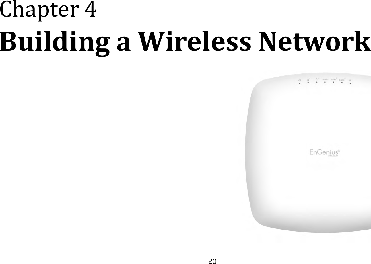 20Chapter 4 Building a Wireless Network