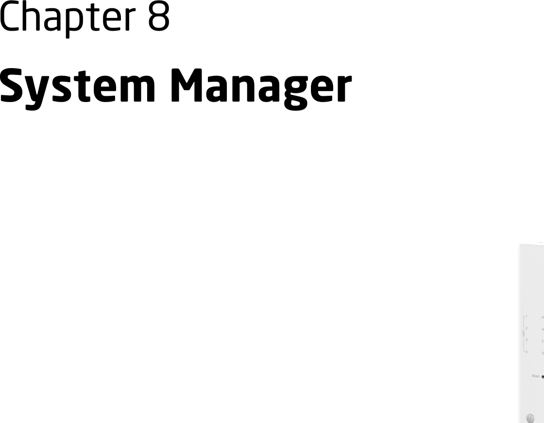 Chapter 8 System Manager     