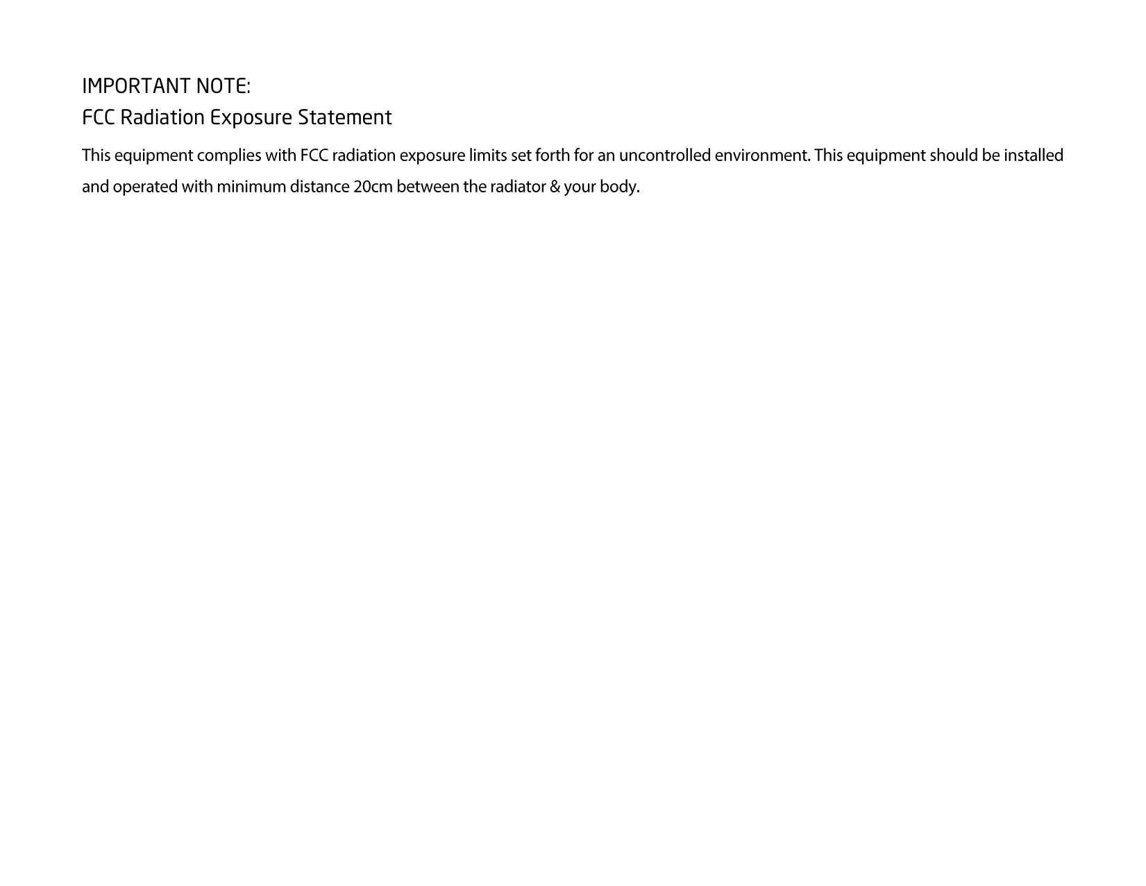 IMPORTANT NOTE: FCC Radiation Exposure Statement 