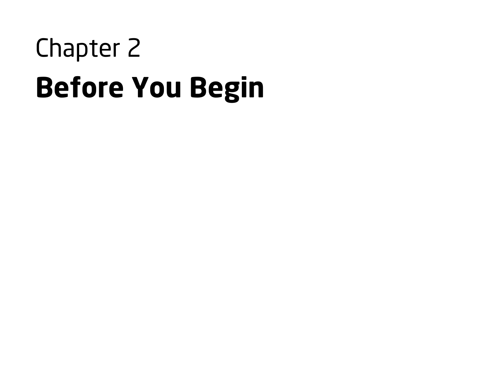 Chapter 2 Before You Begin     