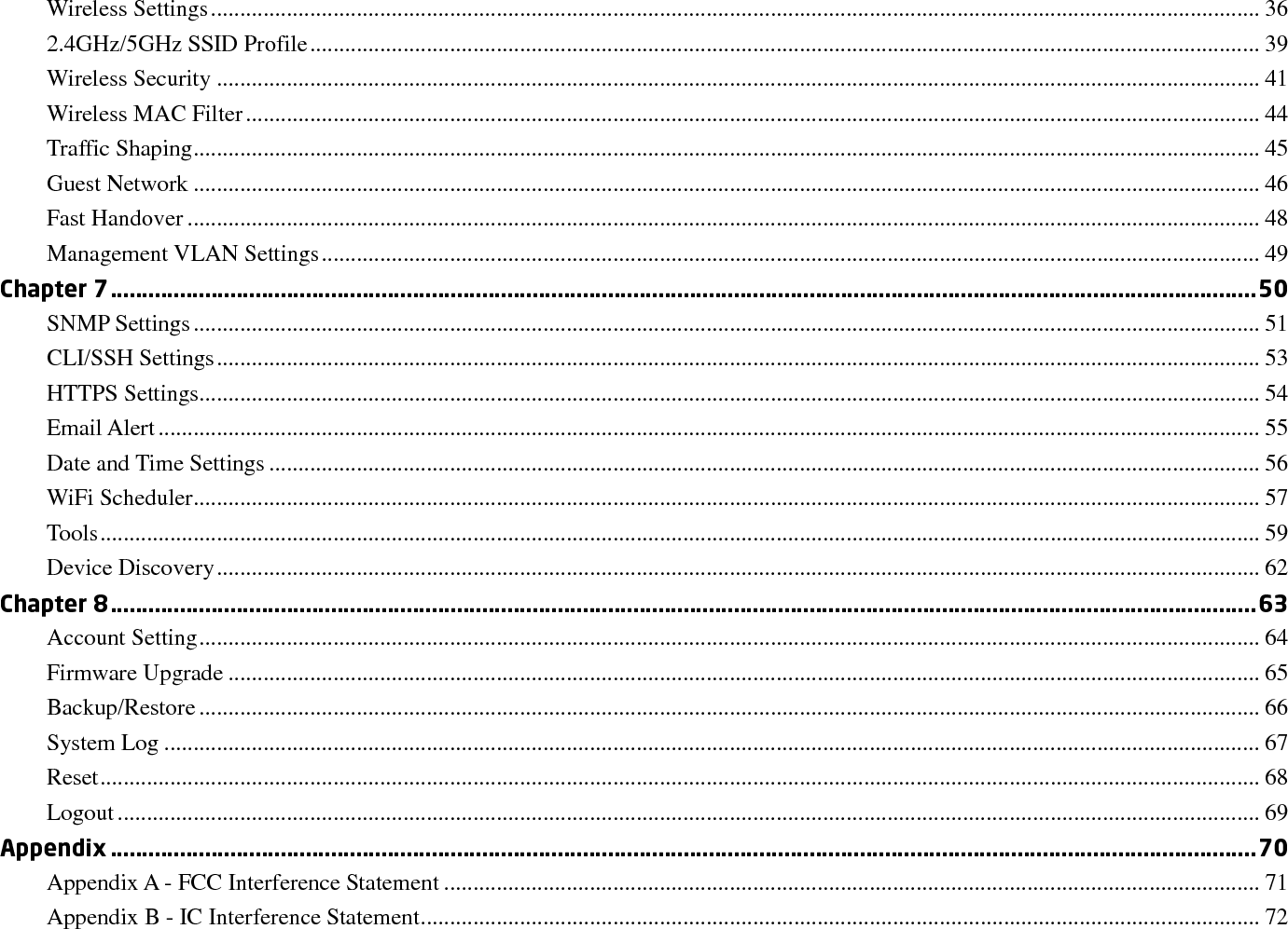 Appendix C - CE Interference Statement............................................................................................................................................... 74   