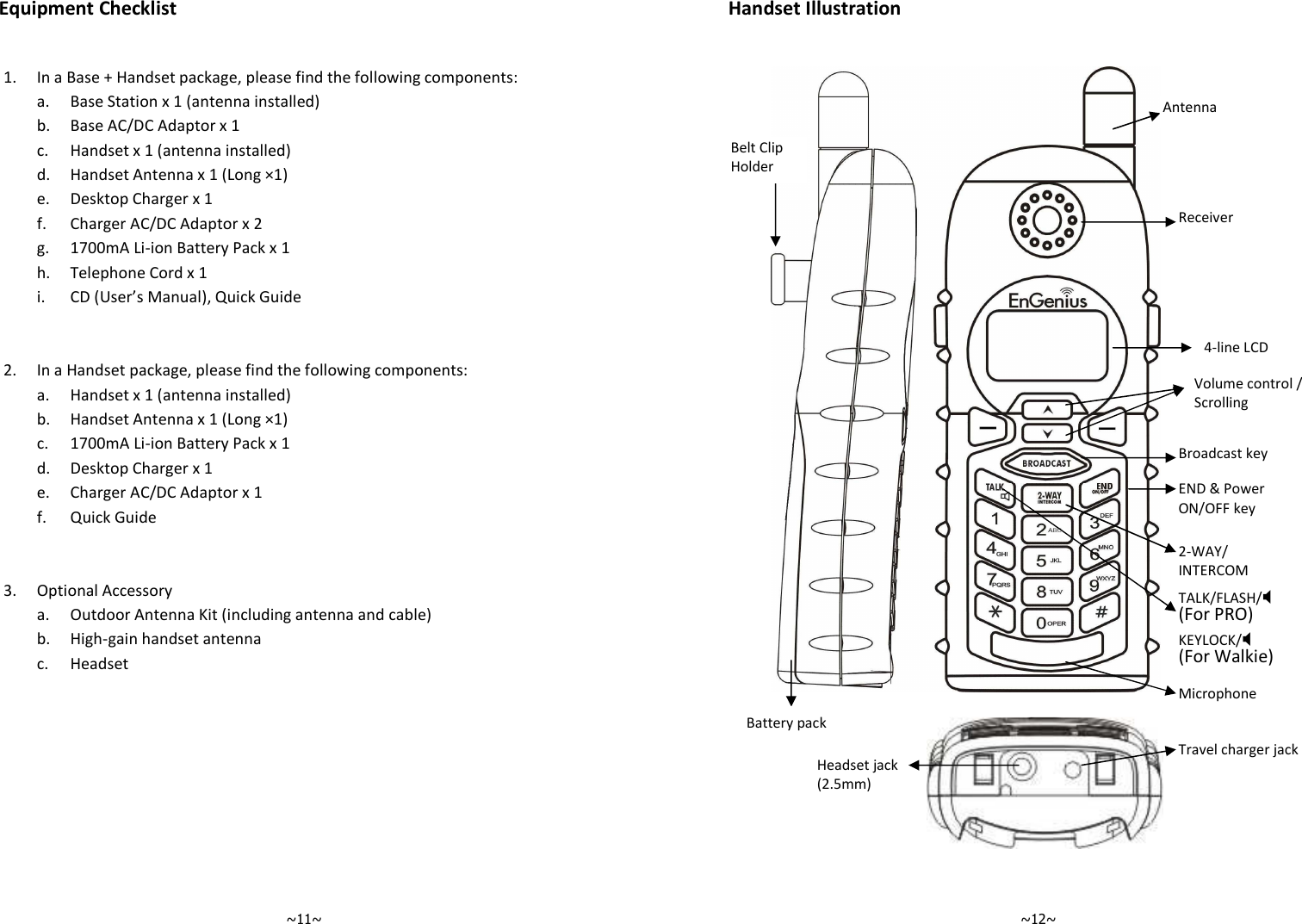   ~11~ Equipment Checklist * #%H+)@!!  %?*9: = %//?*  +?*9:  +/?*9I*:  )?* ! //?,  *&amp;77/5%&quot;)?*  3?*   9A:@J), #+)@!!  +?*9: = +/?*9I*:  *&amp;77/5%&quot;)?*  )?*  //?* ! J). 2/&quot;  2/&gt;9=: = +5  +     ~12~Handset Illustration     /%+;%)&quot;38) +8)9, $:%&quot;)05&lt;G2&lt;2--)&quot;,56/E#&lt;323/&gt;-/+9-2:&gt;E2&gt;9-6):