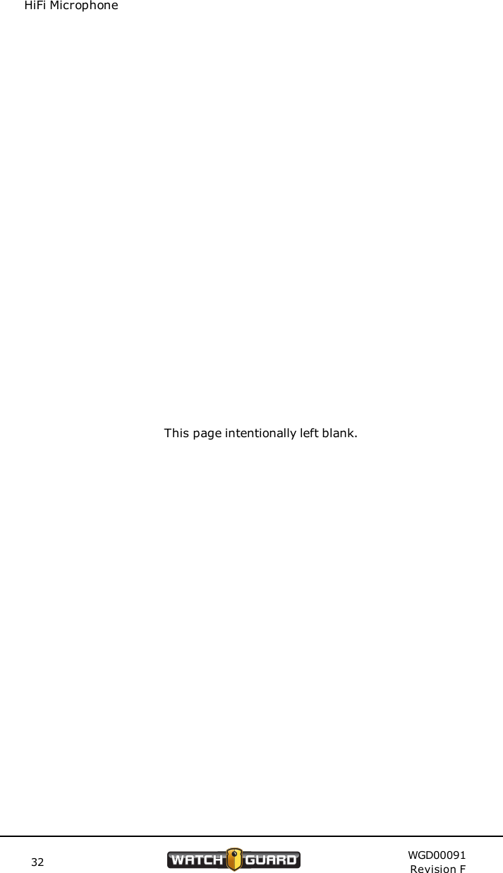 32 WGD00091Revision FHiFi MicrophoneThis page intentionally left blank.
