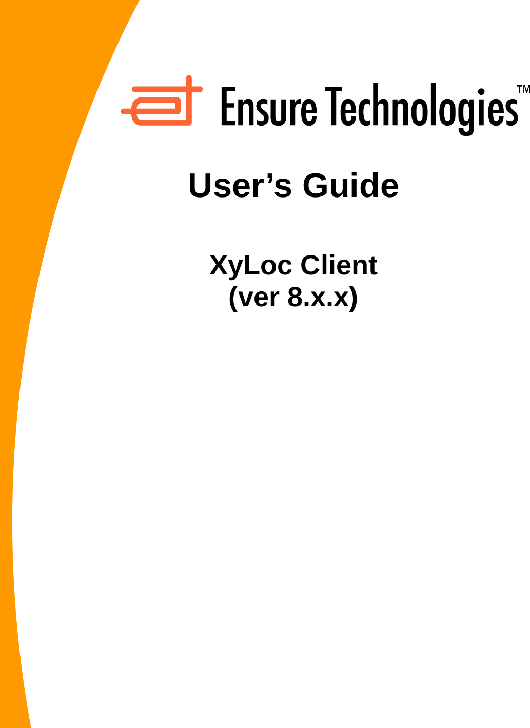   User’s Guide  XyLoc Client (ver 8.x.x)                               