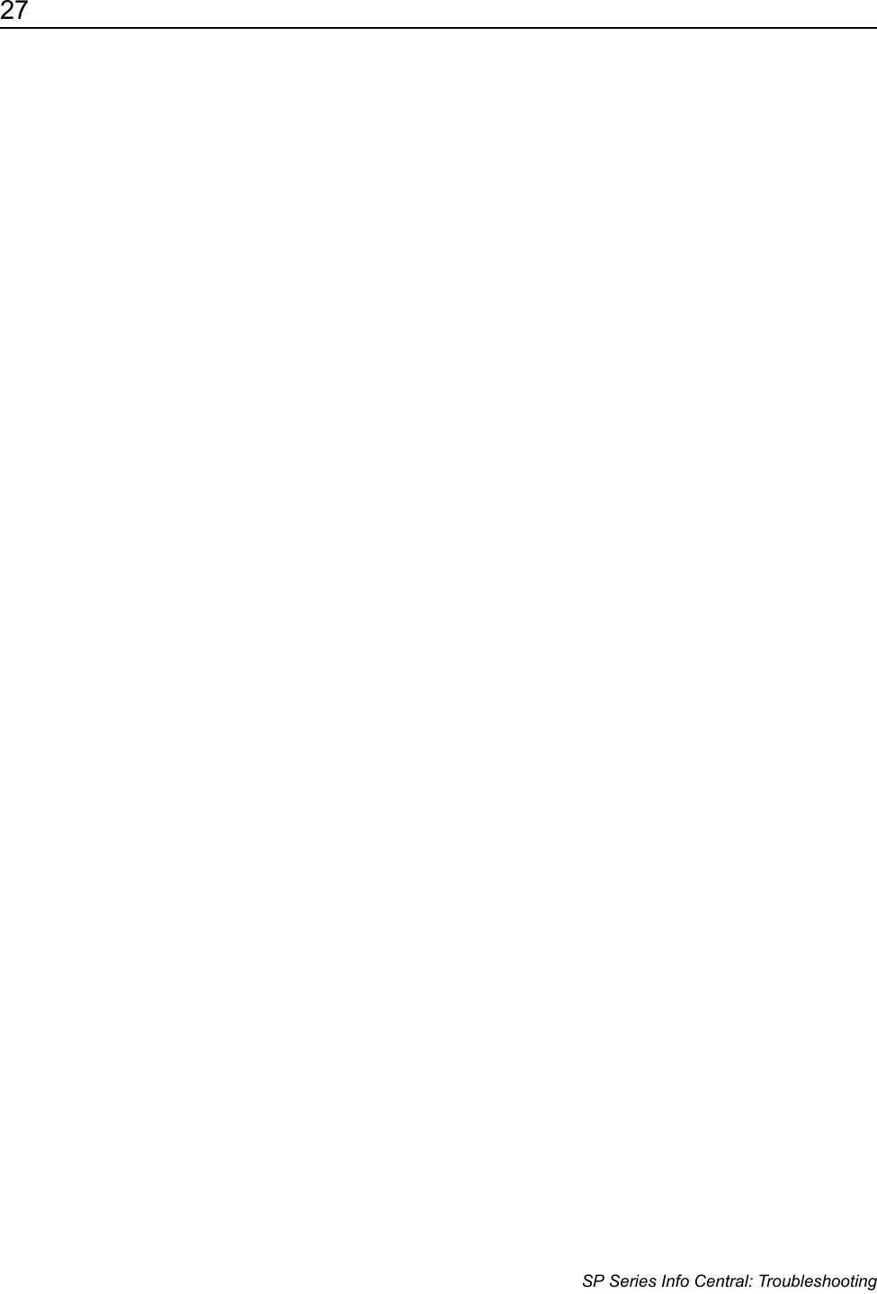 27                      SP Series Info Central: Troubleshooting