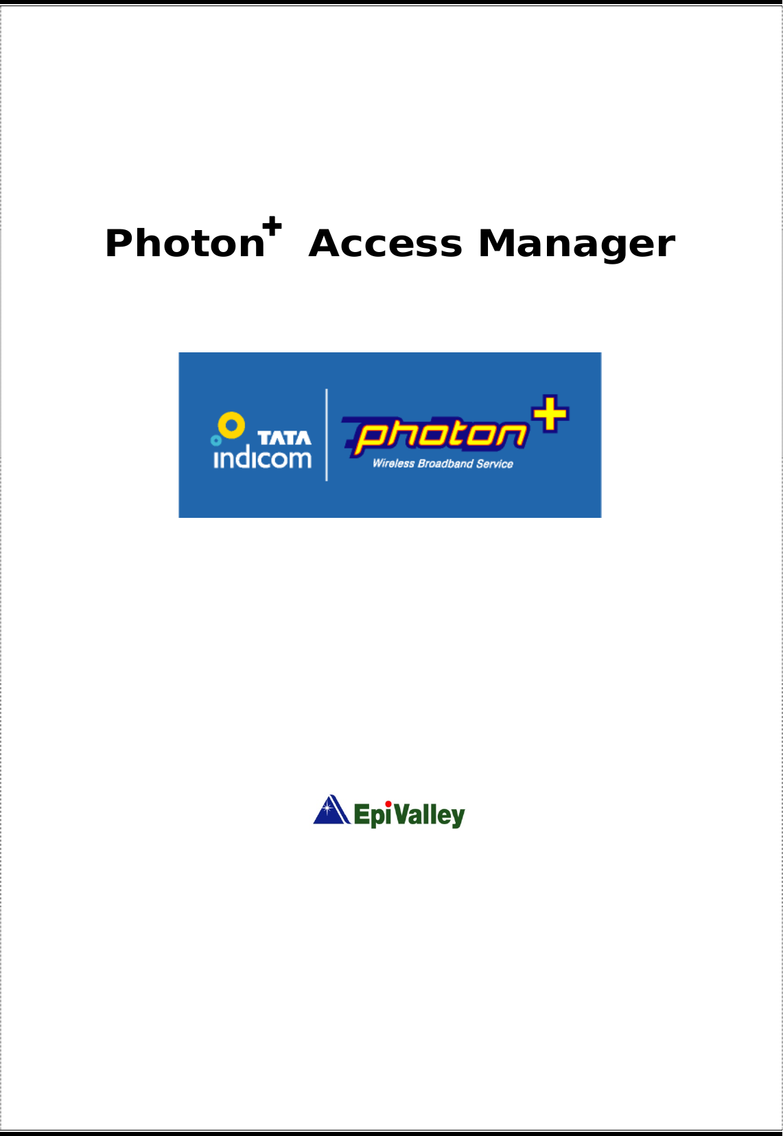      Photon  Access Manager                + 