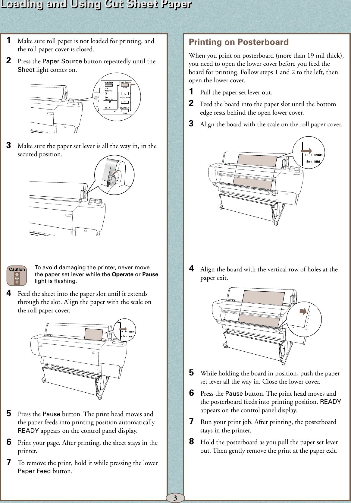 Page 4 of 11 - Epson Epson-Epson-Stylus-Pro-10000-Print-Engine-With-Archival-Ink-Quick-Reference-Guide- Stylus Pro 10000 Series - Quick Reference Guide Epson-epson-stylus-pro-10000-print-engine-with-archival-ink-quick-reference-guide