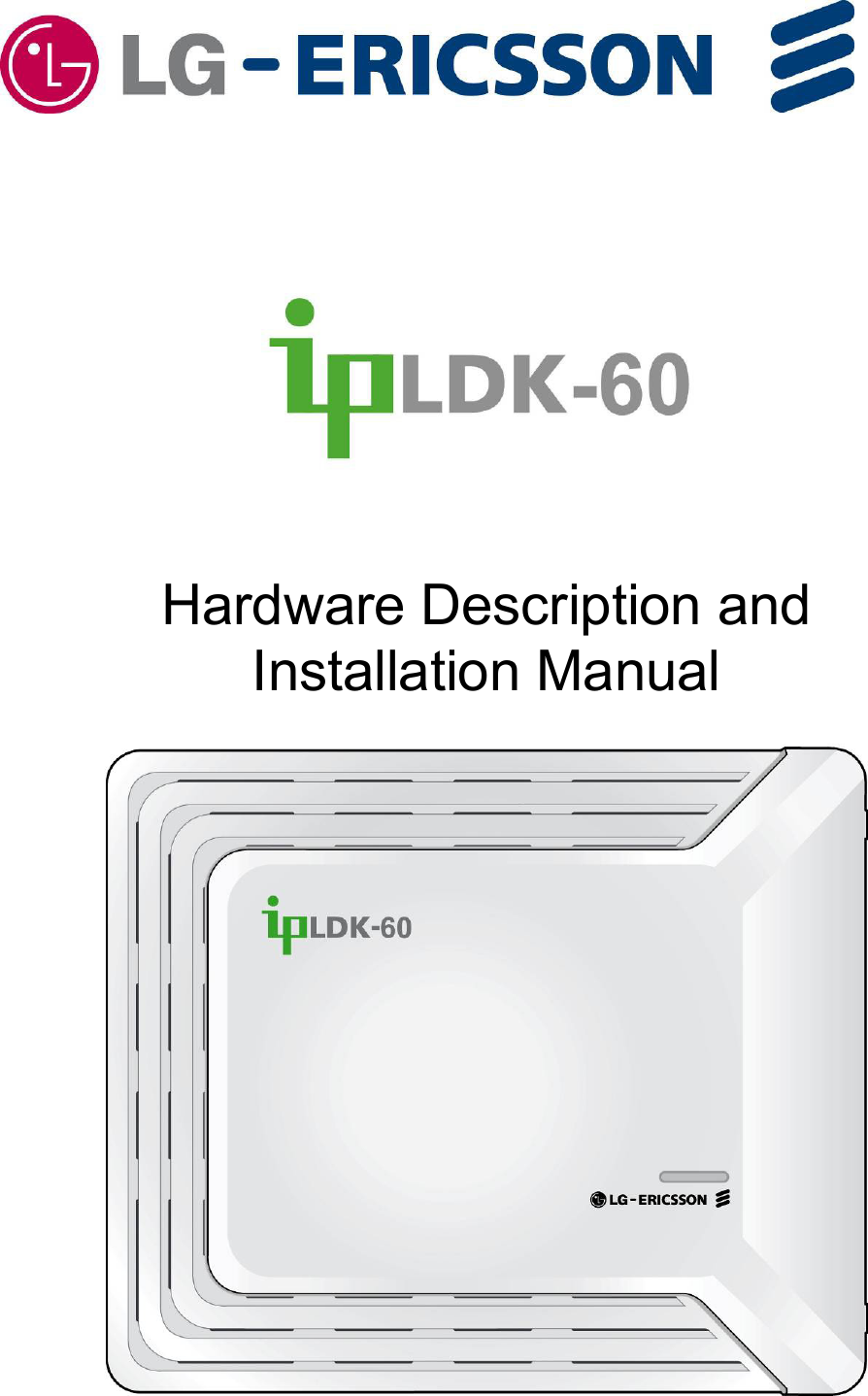            Hardware Description and Installation Manual       