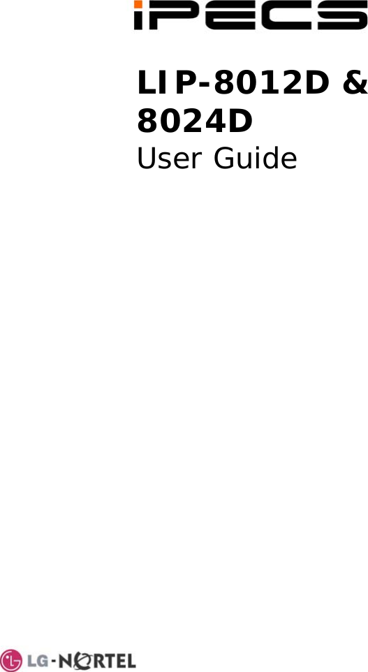        LIP-8012D &amp; 8024D User Guide                             