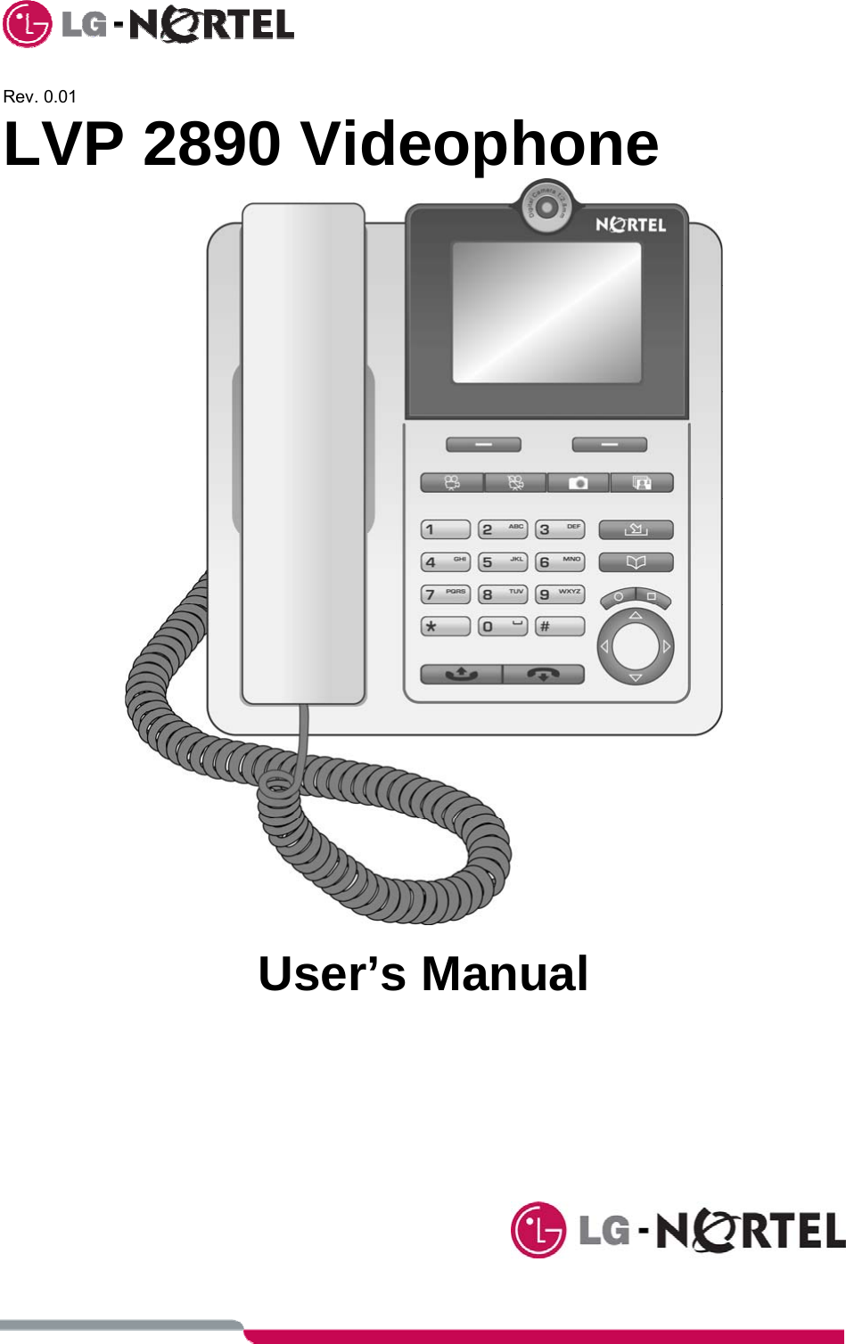        Rev. 0.01 LVP 2890 Videophone   User’s Manual             