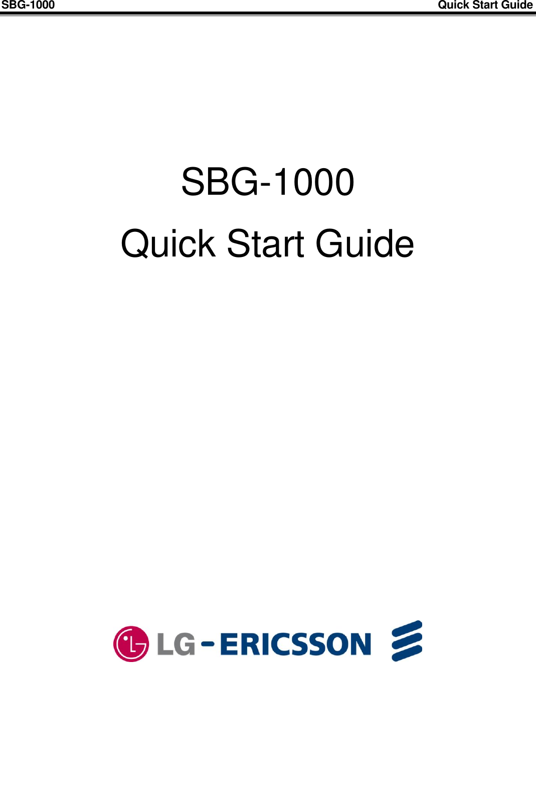 SBG-1000                                                                                                                            Quick Start Guide            SBG-1000  Quick Start Guide                        