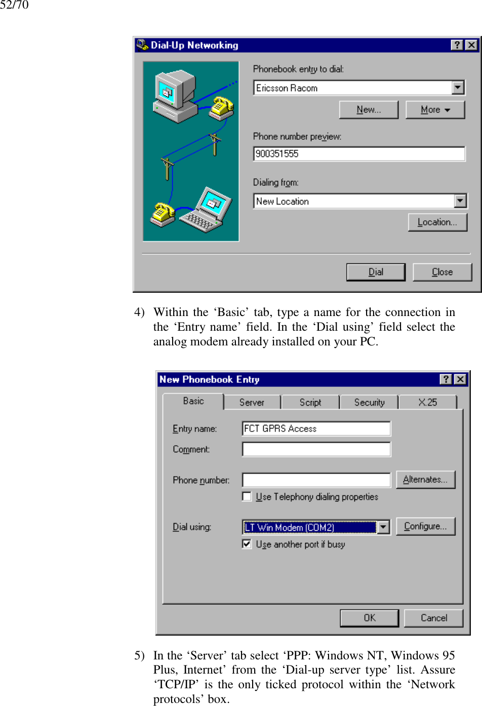 52/704) Within the ‘Basic’ tab, type a name for the connection inthe ‘Entry name’ field. In the ‘Dial using’ field select theanalog modem already installed on your PC.5) In the ‘Server’ tab select ‘PPP: Windows NT, Windows 95Plus, Internet’ from the ‘Dial-up server type’ list. Assure‘TCP/IP’ is the only ticked protocol within the ‘Networkprotocols’ box.