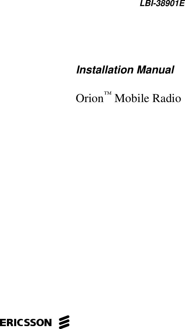 Ericsson Lbi 38901e Users Manual Orion Mobile Radio