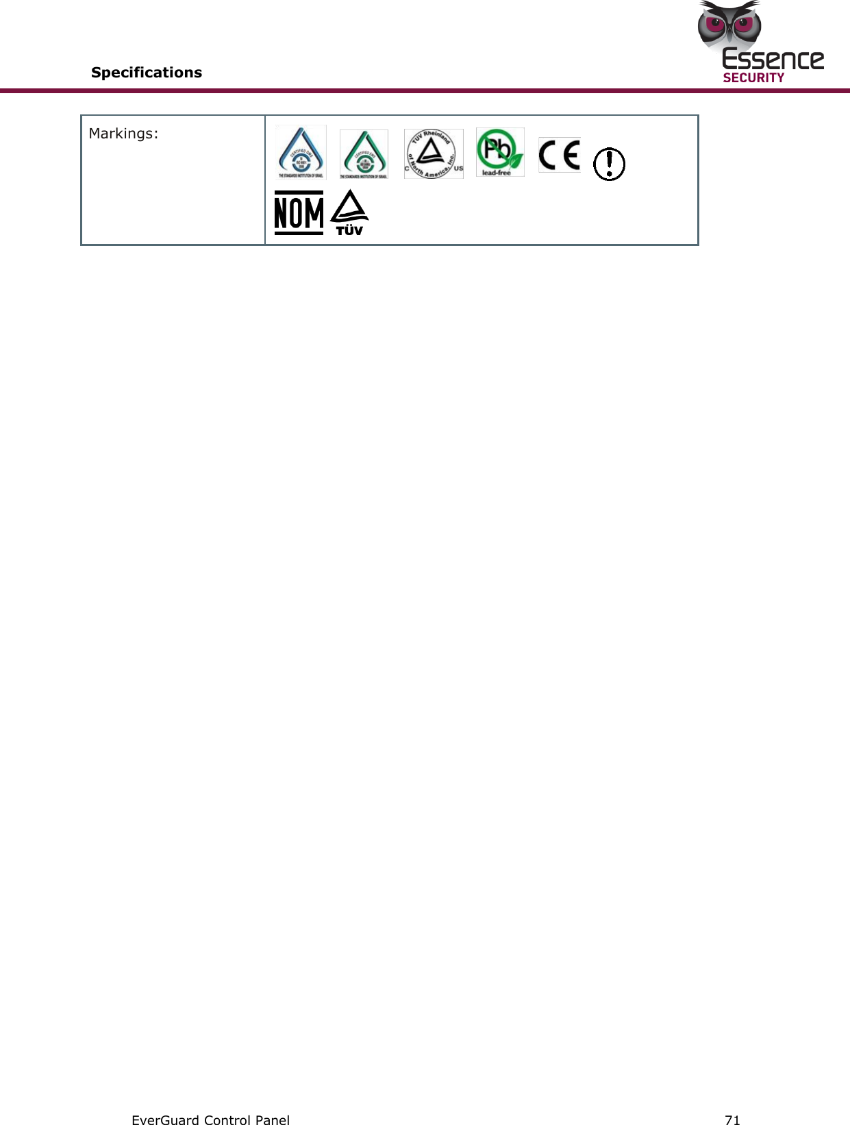 Specifications       EverGuard Control Panel  71  Markings:            