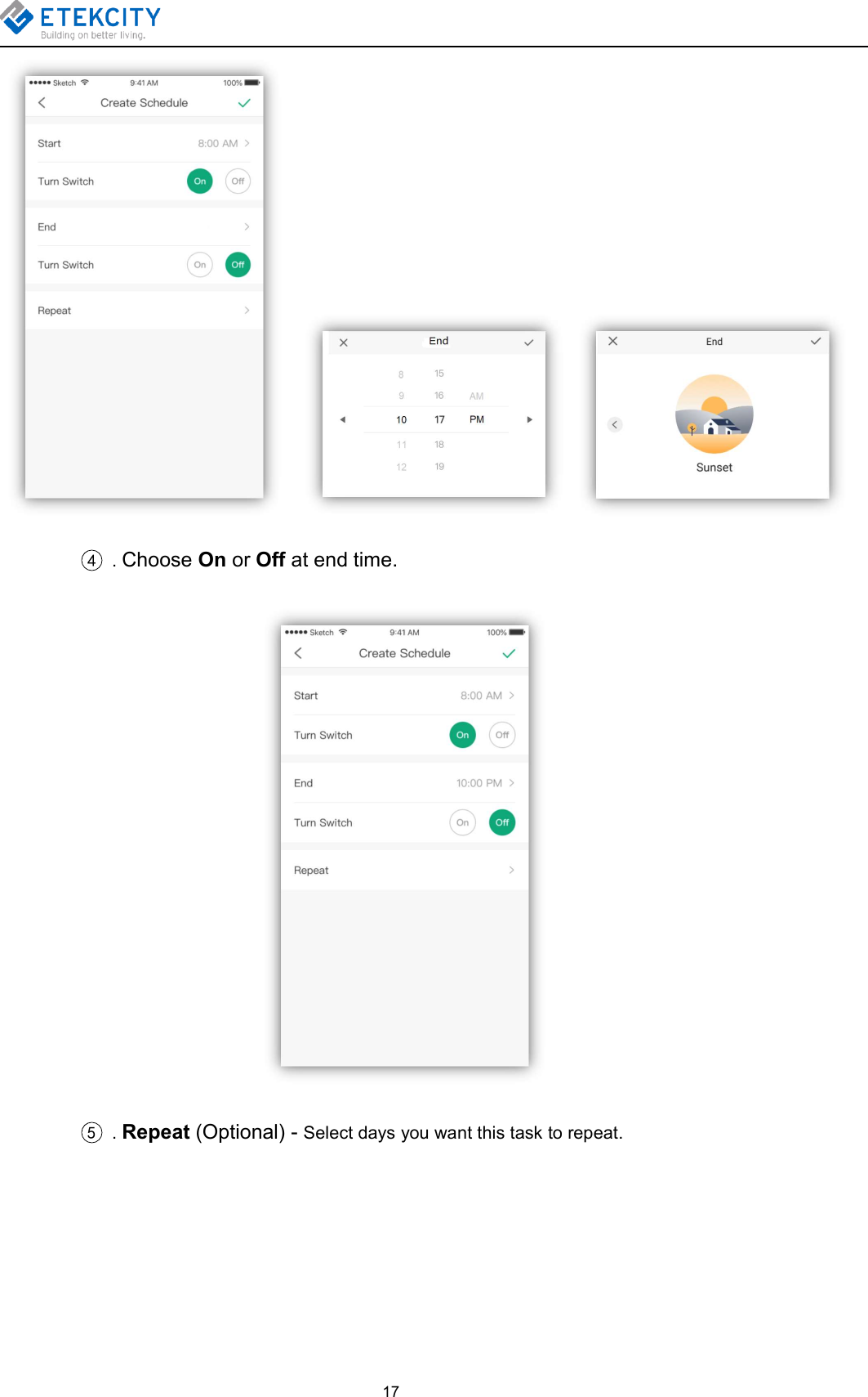 174.Choose On or Off at end time.5.Repeat (Optional) - Select days you want this task to repeat.