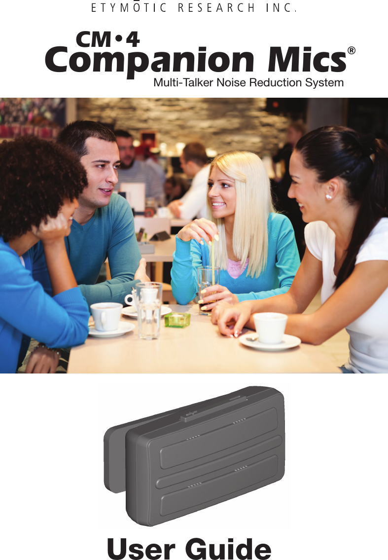 CM•4Multi-Talker Noise Reduction SystemCompanion Mics®User Guide