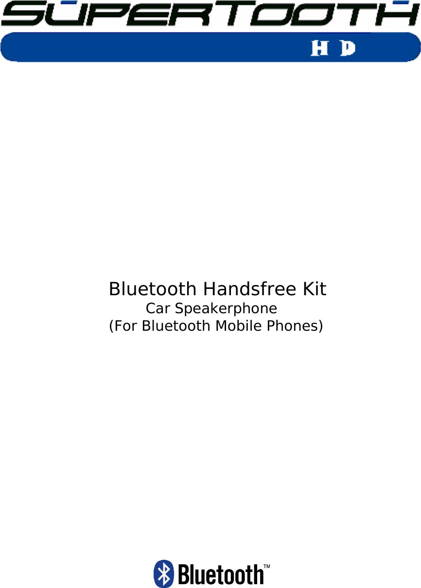            Bluetooth Handsfree Kit Car Speakerphone (For Bluetooth Mobile Phones)                