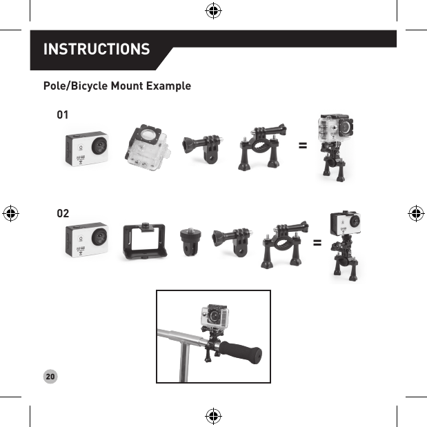 20=01=02Pole/Bicycle Mount ExampleINSTRUCTIONS