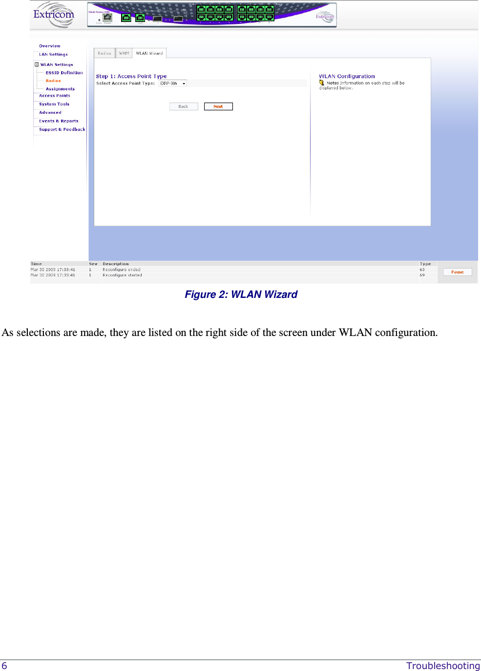  6    Troubleshooting   Figure 2: WLAN Wizard  As selections are made, they are listed on the right side of the screen under WLAN configuration. 