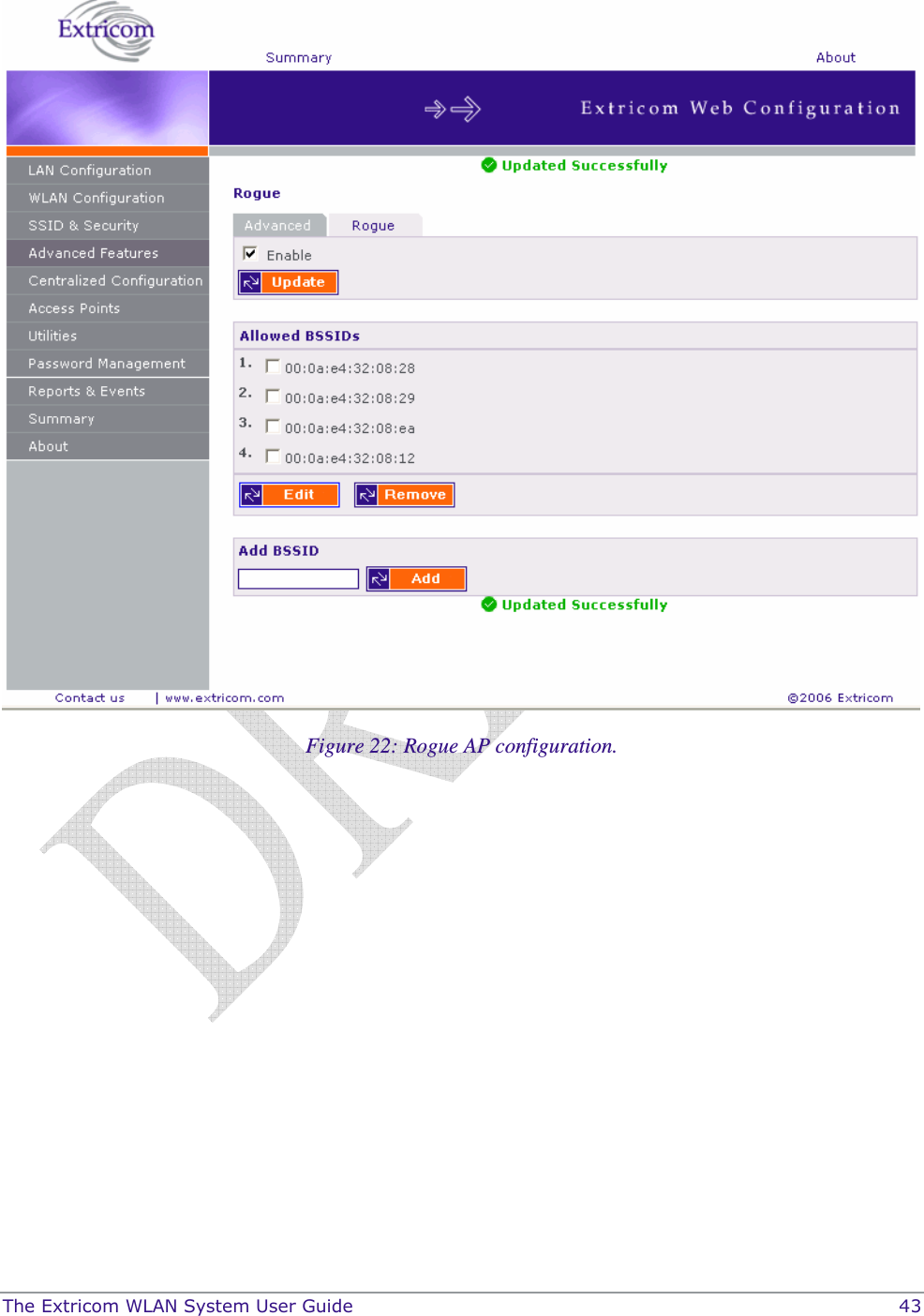  The Extricom WLAN System User Guide    43  Figure 22: Rogue AP configuration.  
