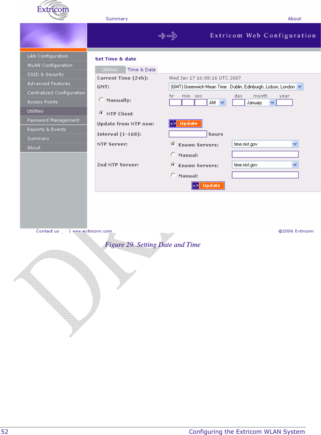 52    Configuring the Extricom WLAN System  Figure 29. Setting Date and Time  