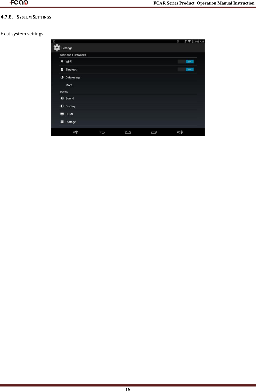                                                                                                           FCAR Series Product Operation Manual Instruction 15 4.7.8.  SYSTEM SETTINGS Host system settings  