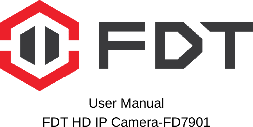 FFDT HUseHD IP er ManCamenual era-FDD79011   