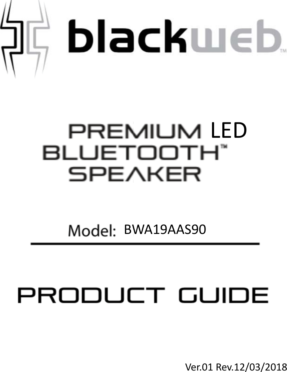BWLEDLEDWA19AAS90Ver.01 Rev.12/03/2018