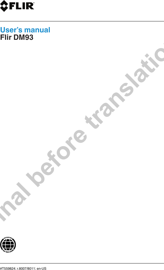 User’s manualFlir DM93#T559824; r.8007/8011; en-USFinal before translation